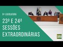 23ª e 24ª Sessões Extraordinárias